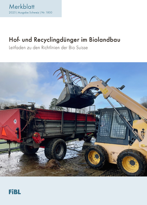 Hof- und Recyclingdünger im Biolandbau