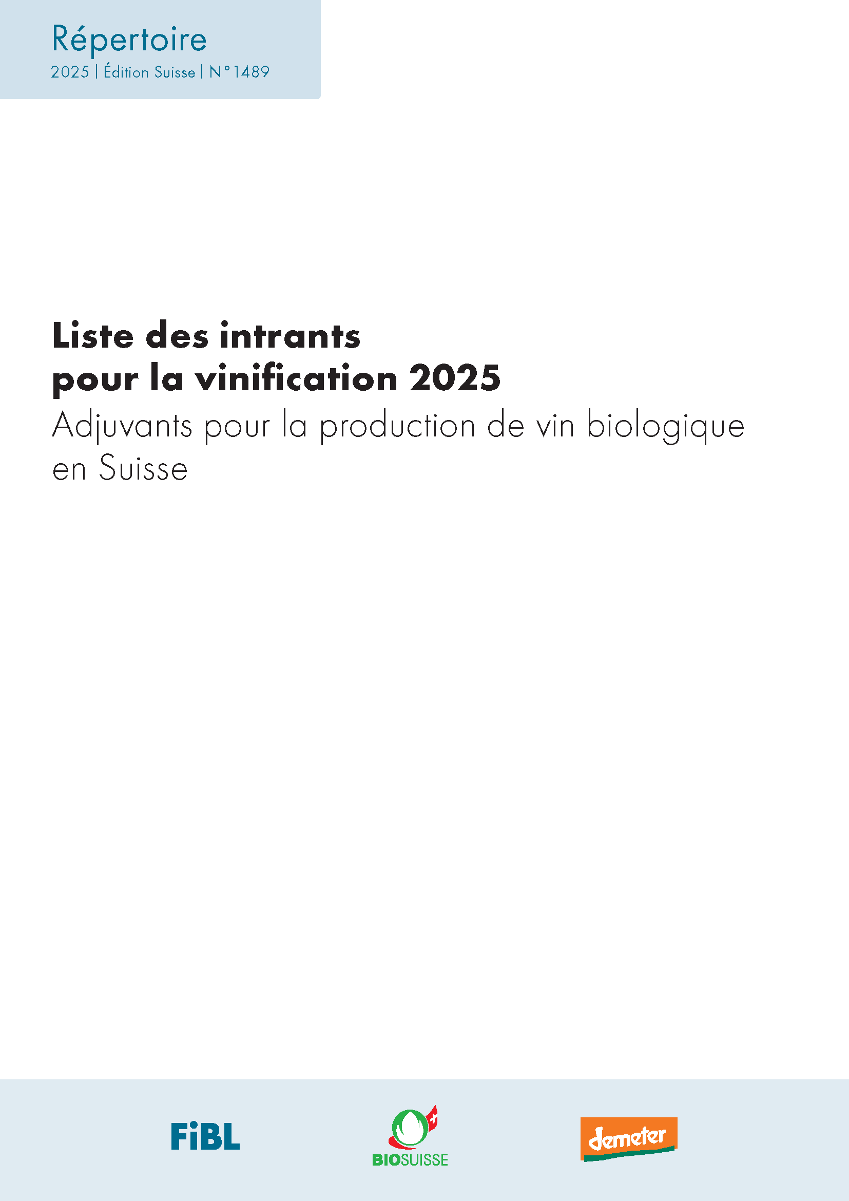 Liste des intrants pour la vinification 2025
